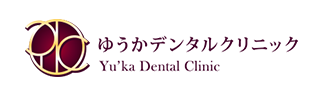 ゆうかデンタルクリニック Yu'ka Dental Clinic